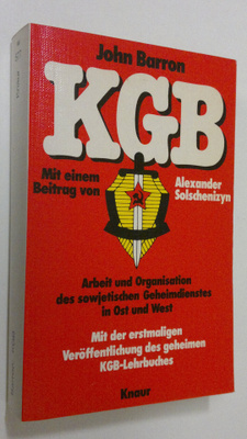 John Barron : KGB : arbeit und organisation des sowjetisc...