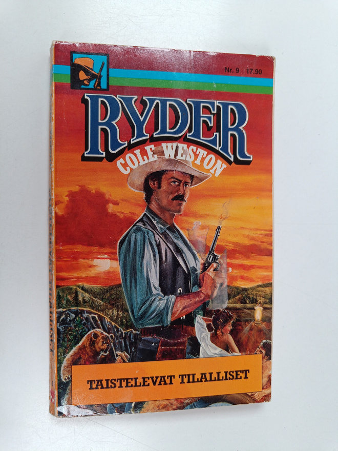Cole Weston : Ryder no 9 : Taistelevat tilalliset