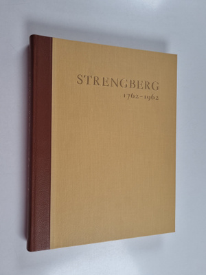 Oscar Nikula : Strengberg 1762-1962
