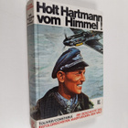 Raymond F. Toliver : Holt Hartmann vom Himmel! - pikkukuva 1