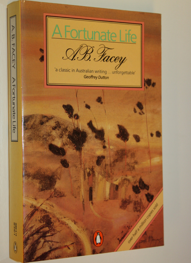 A.B. Facey : A fortunate life