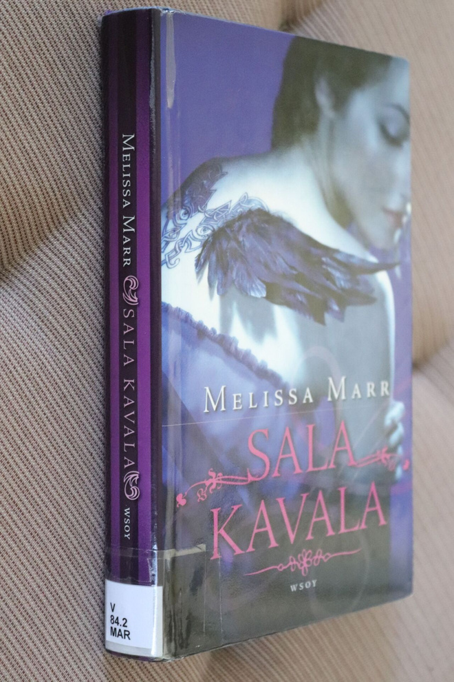 Melissa Marr : Sala  kavala ( 1.p. 2009 k.po )