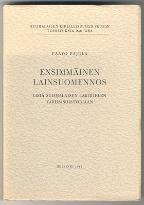 Paavo Pajula: Ensimmäinen lainsuomennos