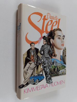 Danielle Steel : Kimmeltävä huomen