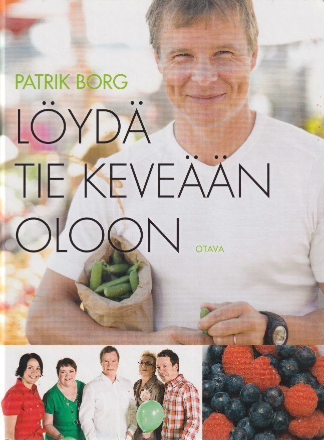 Patrik Borg: Löydä tie keveään oloon