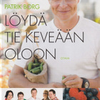 Patrik Borg: Löydä tie keveään oloon - pikkukuva 1