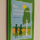 Helena Anttonen : Mie rakastan sinnuu, karjalaks - pikkukuva 1