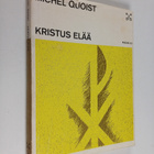 Michel Quoist : Kristus elää - pikkukuva 1