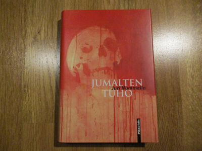 Juri Nummelin JUMALTEN TUHO Pikku-idis 2012  SID/KOVAKANT *