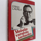 Erkki Laurila : Muistinvaraisia tarinoita - pikkukuva 1