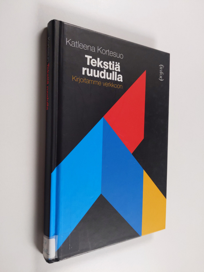 Katleena Kortesuo : Tekstiä ruudulla : kirjoitamme verkkoon
