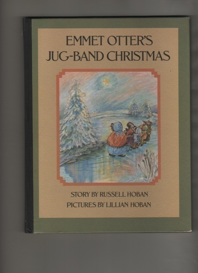 Hoban, R & L: Emmet Otter's Jug Band Christmas, skp, K3 +