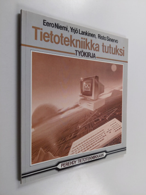 Tietotekniikka tutuksi Työkirja