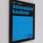 Matti Ylöstalo : Asianajajan käsikirja - pikkukuva 1