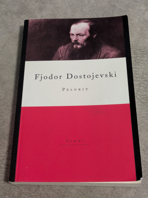 Fjodor Dostojevski - Pelurit (Pokkari) SIISTI KUNTO!!
