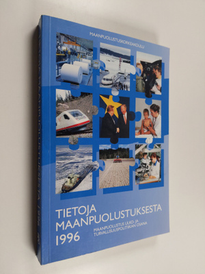 Tietoja maanpuolustuksesta 1996 : maanpuolustus ulko- ja ...