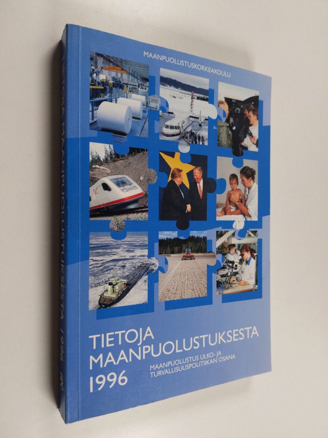 Tietoja maanpuolustuksesta 1996 : maanpuolustus ulko- ja ...