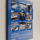 Tietoja maanpuolustuksesta 1996 : maanpuolustus ulko- ja ... - pikkukuva 1