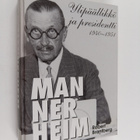 Robert Brantberg : Mannerheim : ylipäällikkö ja president... - pikkukuva 1