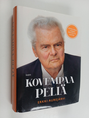 Erkki Aurejärvi : Kovempaa peliä