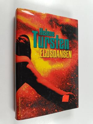 Helene Tursten : Eldsdansen