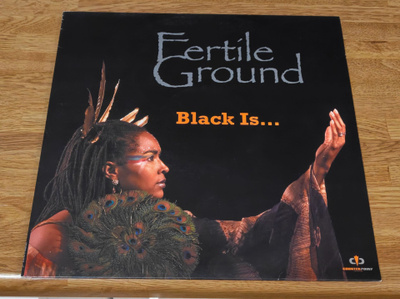Fertile Ground Black is.. LP