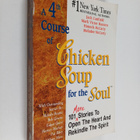 A 4th course of chicken soup for the soul : 101 stories t... - pikkukuva 1
