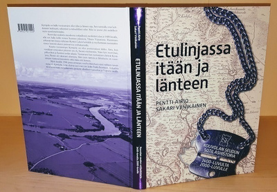 Pentti Airio : Etulinjassa itään ja länteen