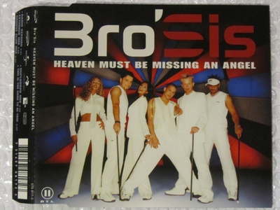 Bro'Sis • Heaven Must Be Missing An Angel CD Maxi-Single
