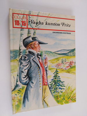 Ernest Erckmann : Vanha kunnon Fritz