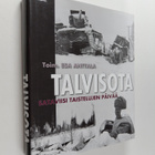 Esa Anttala : Talvisota : sataviisi taistelujen päivää - pikkukuva 1