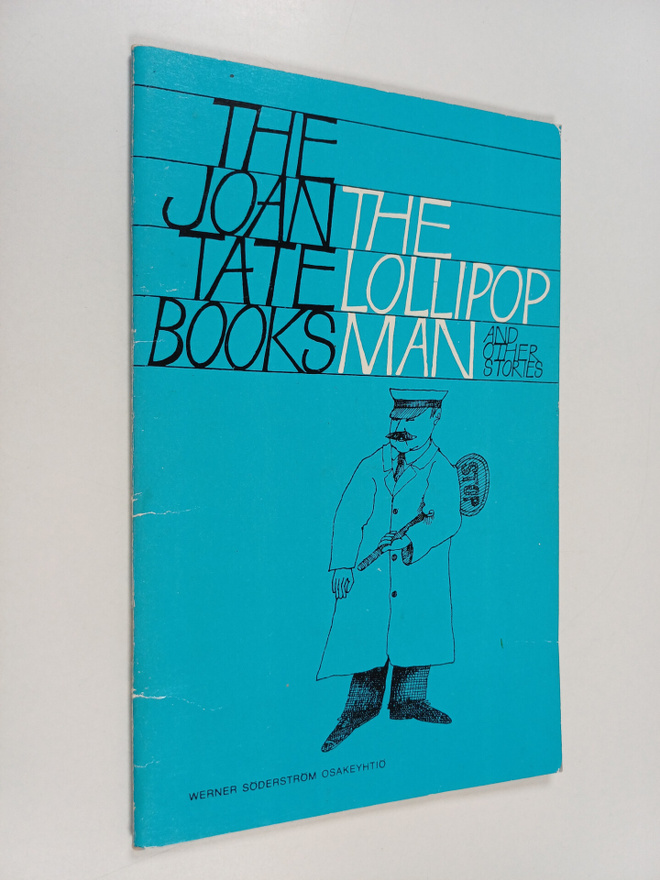 Joan Tate : The Lollipop Man and other stories