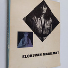 Elokuvan maailmat : akateemisen filmikerhon julkaisu : (m... - pikkukuva 1