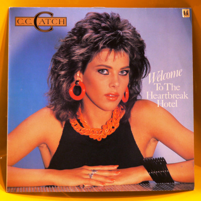 C.C. Catch – Welcome To The Heartbreak Hotel LP