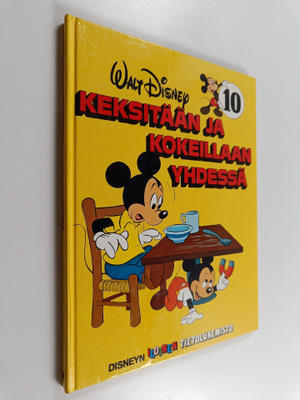 Walt Disney : Keksitään ja kokeillaan yhdessä