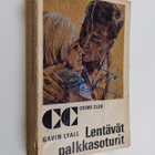 Gavin Lyall : Lentävät palkkasoturit - pikkukuva 1