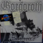 GORGOROTH - DESTROYER PF ABOUT HOW TO... UK 2006 M-/M- LP - pikkukuva 1