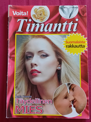 Timantti / Aarla Kaarela - Täydellinen mies