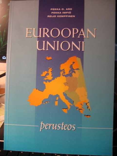 Euroopan unioni: perusteos - Aro - Impiö - Kemppinen