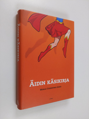 Morag Cuddeford-Jones : Äidin käsikirja