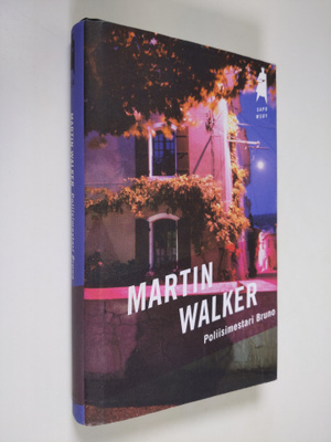Martin Walker : Poliisimestari Bruno