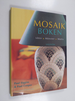 Paul Cooper ym. : Mosaik boken : ideer - mönster - motiv