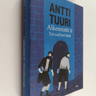 Antti Tuuri : Alkemistit 2 : Taivaalliset häät - pikkukuva 1