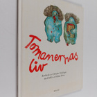 Christine Nöstlinger : Tomanernas liv - pikkukuva 1