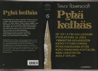 Ravenscroft: Pyhä keihäs, Gummerus 2000, 2.p., skp., K3 +