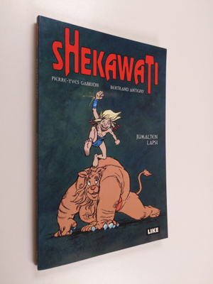 Pierre-Yves Gabrion : Shekawati Jumalten lapsi