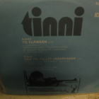 TINNI - TIE ELÄMÄÄN / HÄN ON TULLUT JÄÄDÄKSEEN M-/M- 7" - pikkukuva 2