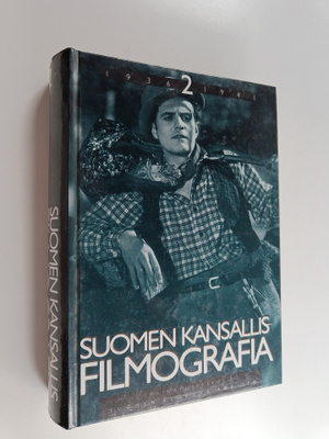 Suomen kansallisfilmografia 2 : vuosien 1936-1941 suomala...
