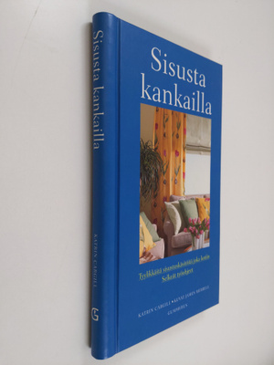 Katrin Cargill : Sisusta kankailla