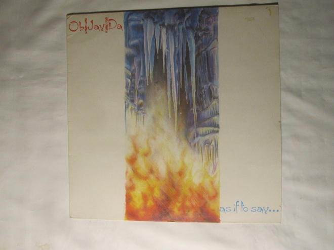 Ob Jay Da: As If To Say...  LP   1985   Indie